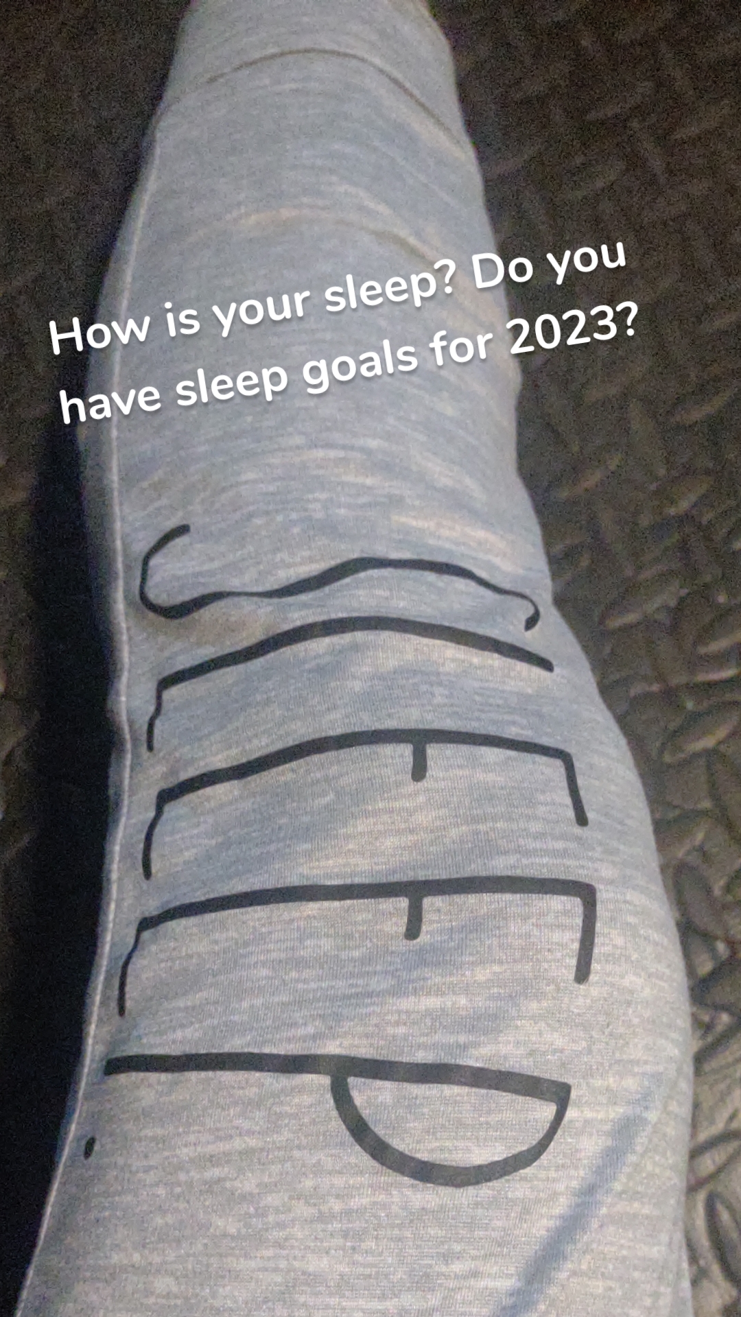 How is your sleep? Do you have sleep goals for 2023?